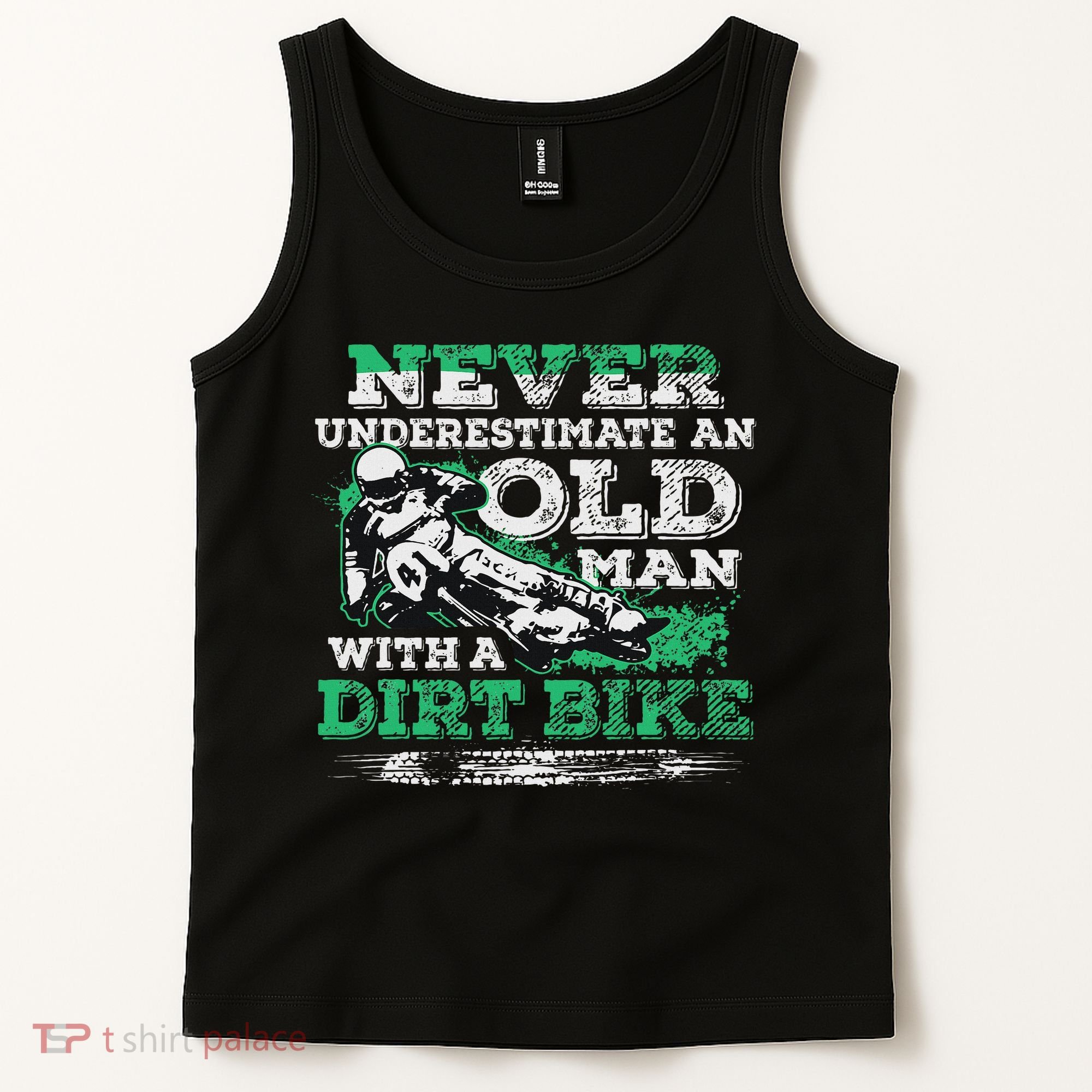 Never Underestimate An Old Man With A Dirt Bike Gift Tank Top