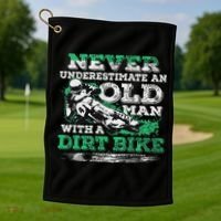 Never Underestimate An Old Man With A Dirt Bike Gift Golf Towel thumb 1