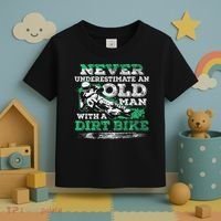 Never Underestimate An Old Man With A Dirt Bike Gift Toddler T-Shirt thumb 3