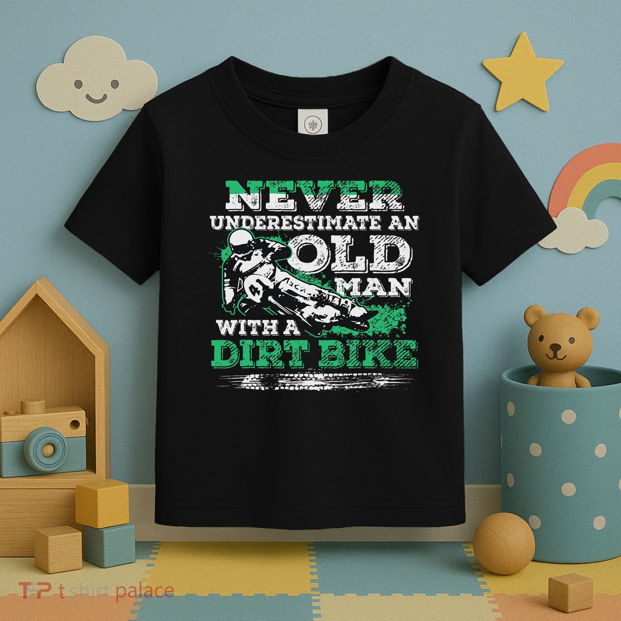 Never Underestimate An Old Man With A Dirt Bike Gift Toddler T-Shirt