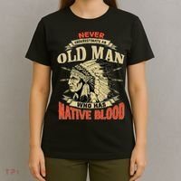Never Underestimate An Old Man Who Has Native Blood T-Shirt thumb 4