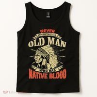 Never Underestimate An Old Man Who Has Native Blood Tank Top thumb 2