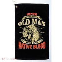 Never Underestimate An Old Man Who Has Native Blood Golf Towel thumb 0