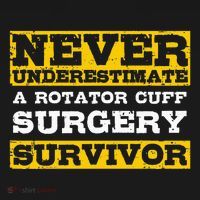 Never Underestimate A Rotator Cuff Surgery Survivor Hoodie thumb 7