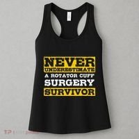 Never Underestimate A Rotator Cuff Surgery Survivor Women's Tank Top thumb 3