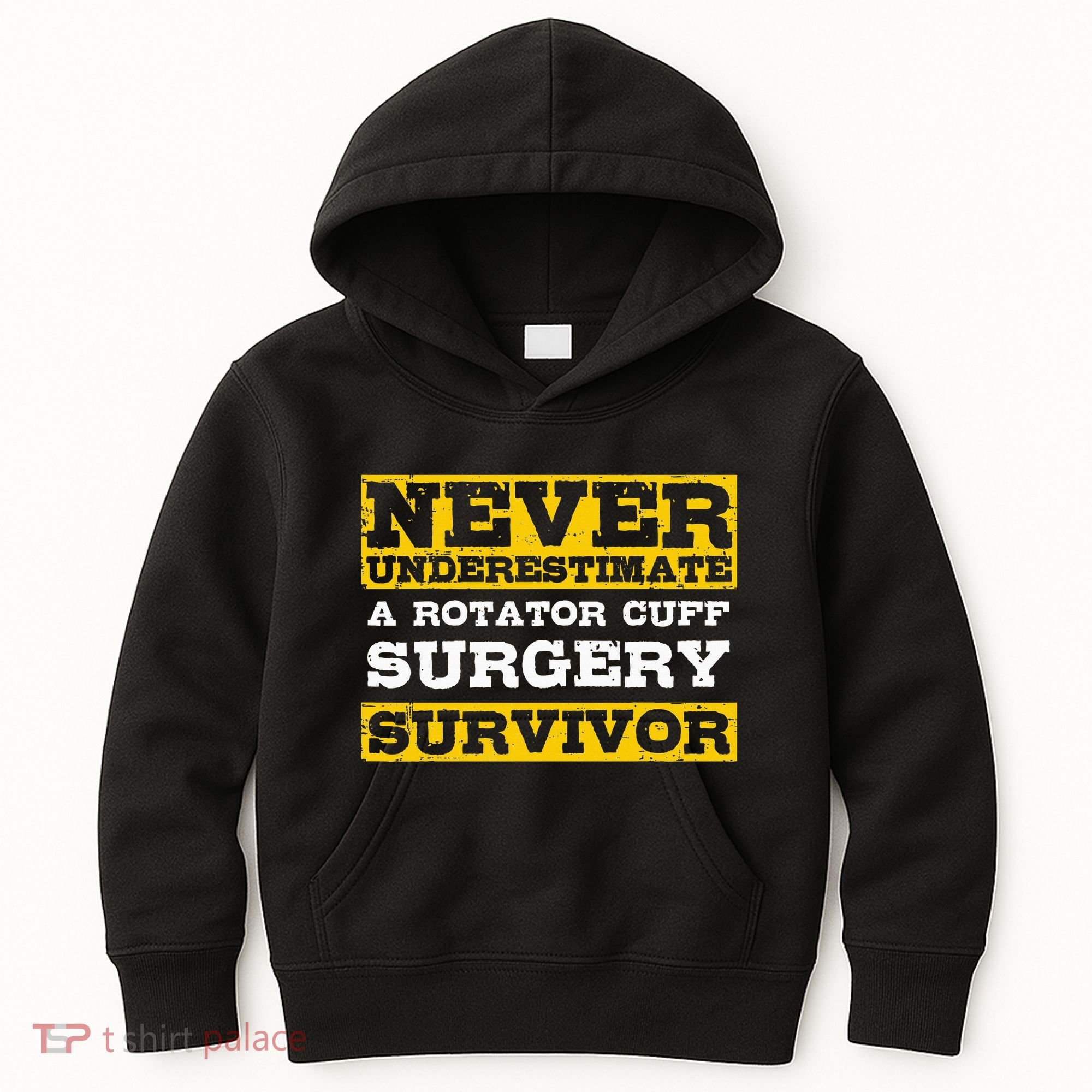 Never Underestimate A Rotator Cuff Surgery Survivor Kids Hoodie