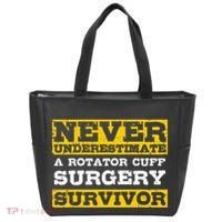 Never Underestimate A Rotator Cuff Surgery Survivor Tote Bag thumb 0