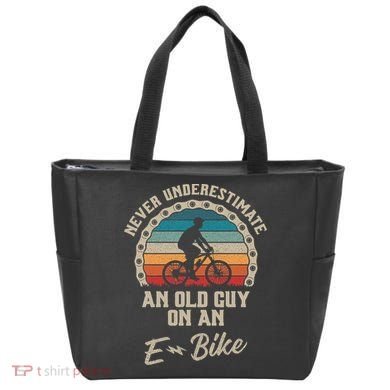 Never Underestimate An Old Guy On An E Bike Biking Tote Bag