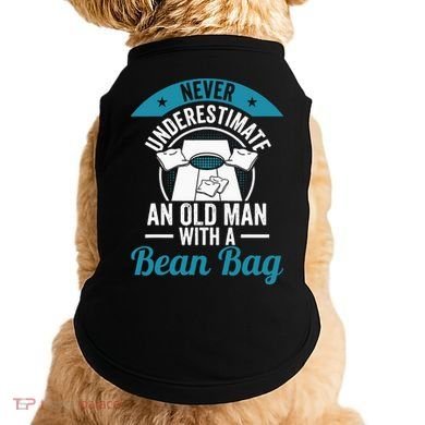 Never Underestimate An Old Man With A Bean Bag Cornhole Doggie Tank