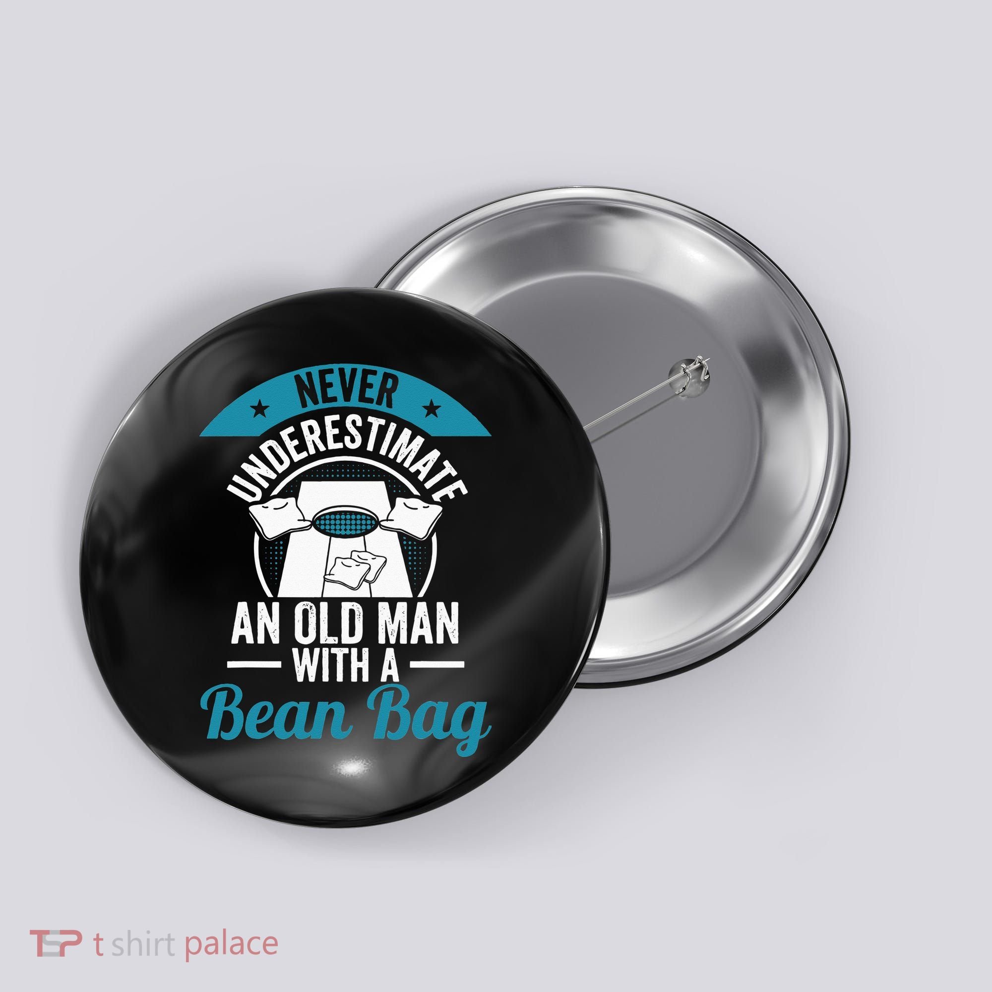 Never Underestimate An Old Man With A Bean Bag Cornhole Button