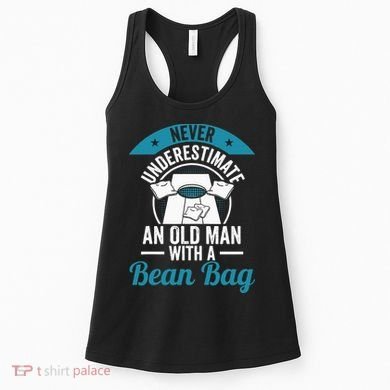 Never Underestimate An Old Man With A Bean Bag Cornhole Women's Tank Top