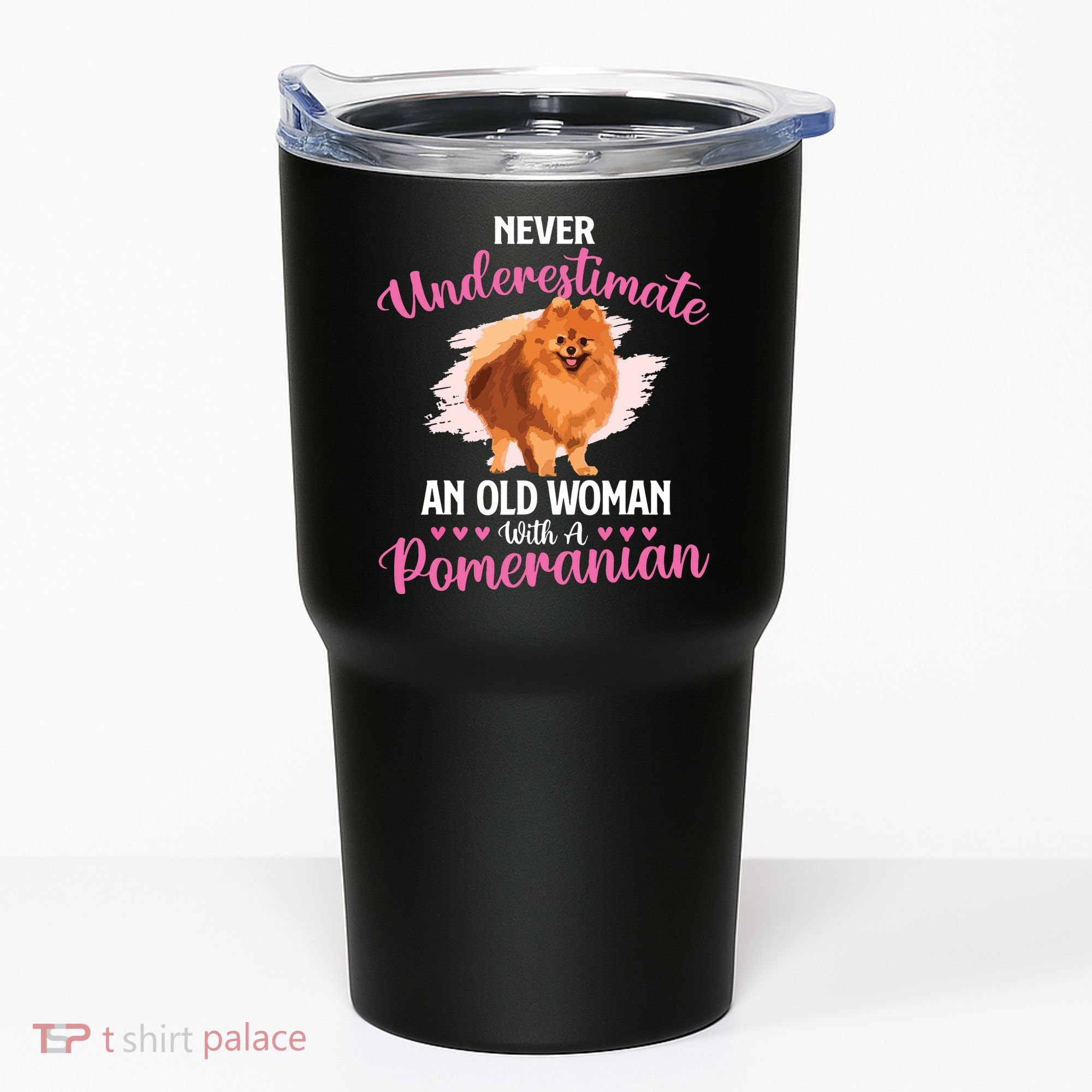 Never Underestimate An Old Woman With A Pomeranian Tumbler