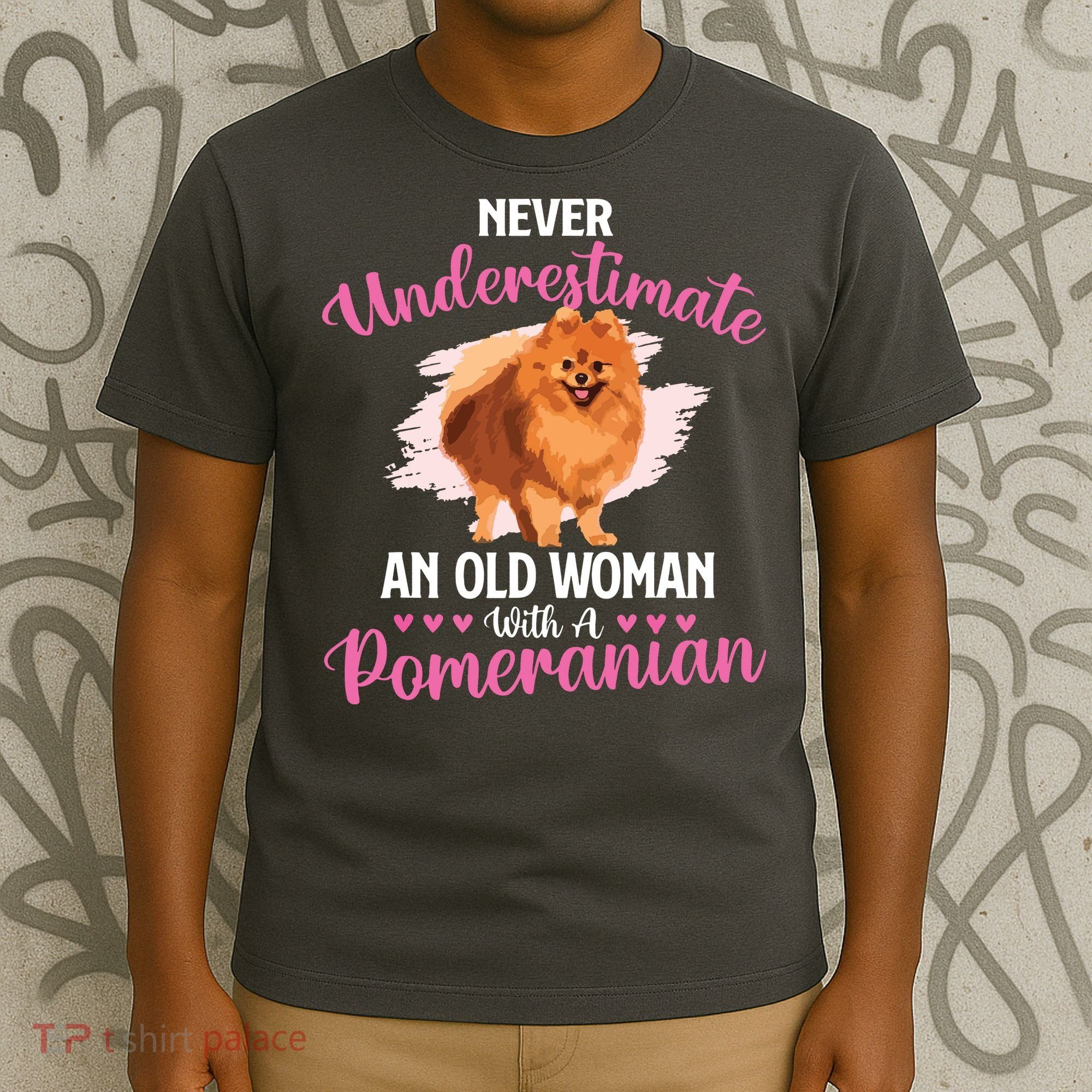 Never Underestimate An Old Woman With A Pomeranian T-Shirt