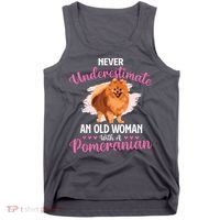 Never Underestimate An Old Woman With A Pomeranian Tank Top thumb 0