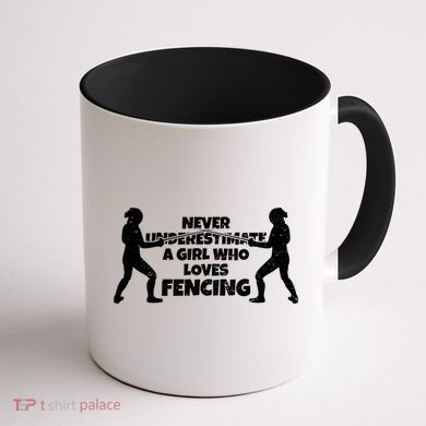 Never Underestimate A Girl Who Loves Fencing Sport Fencer Gift Coffee Mug back