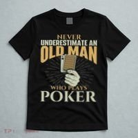 Never Underestimate An Old Man Who Plays Poker Card Player T-Shirt thumb 5