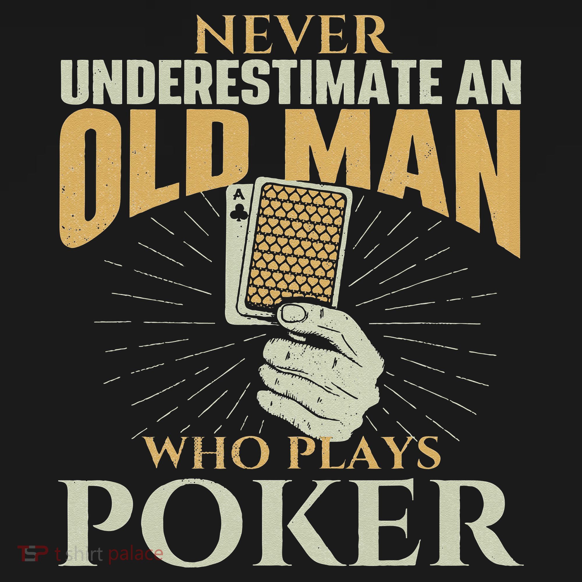 Never Underestimate An Old Man Who Plays Poker Card Player Women's Hoodie