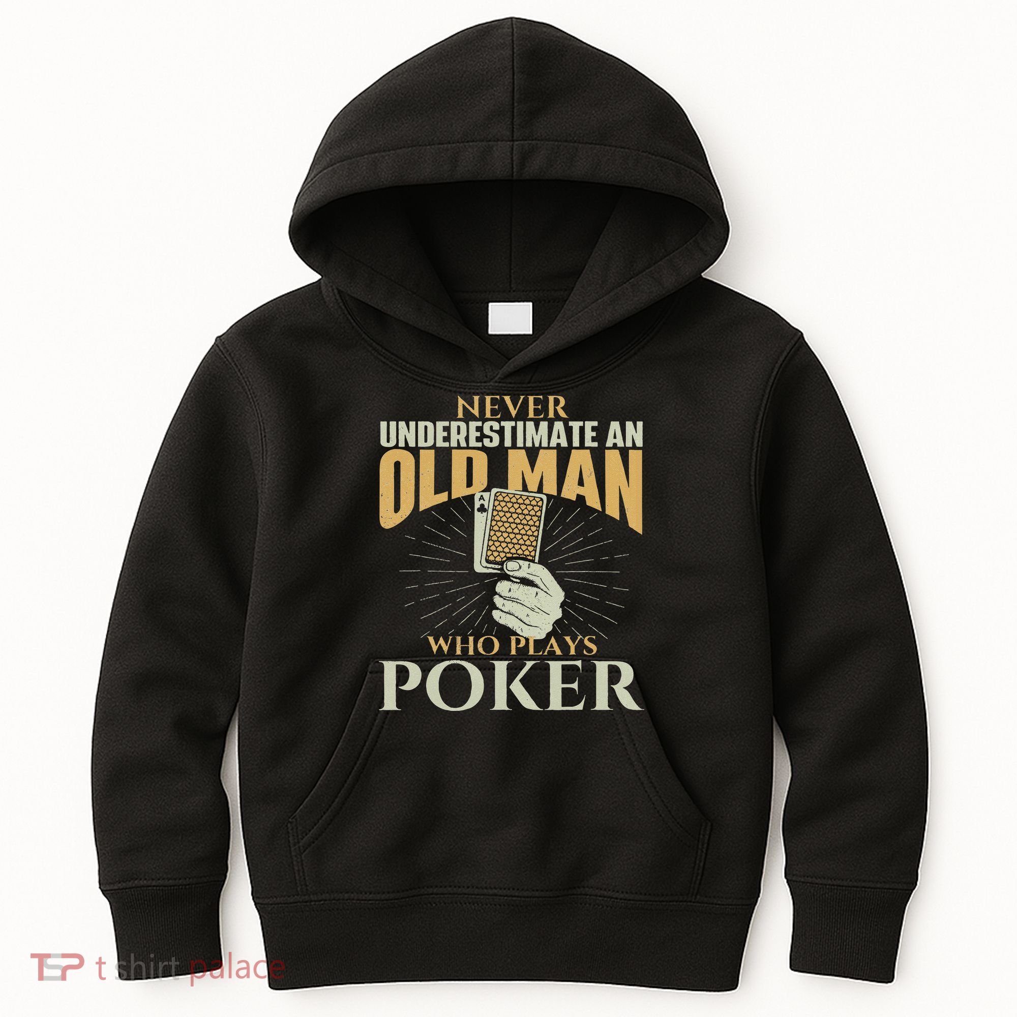 Never Underestimate An Old Man Who Plays Poker Card Player Kids Hoodie