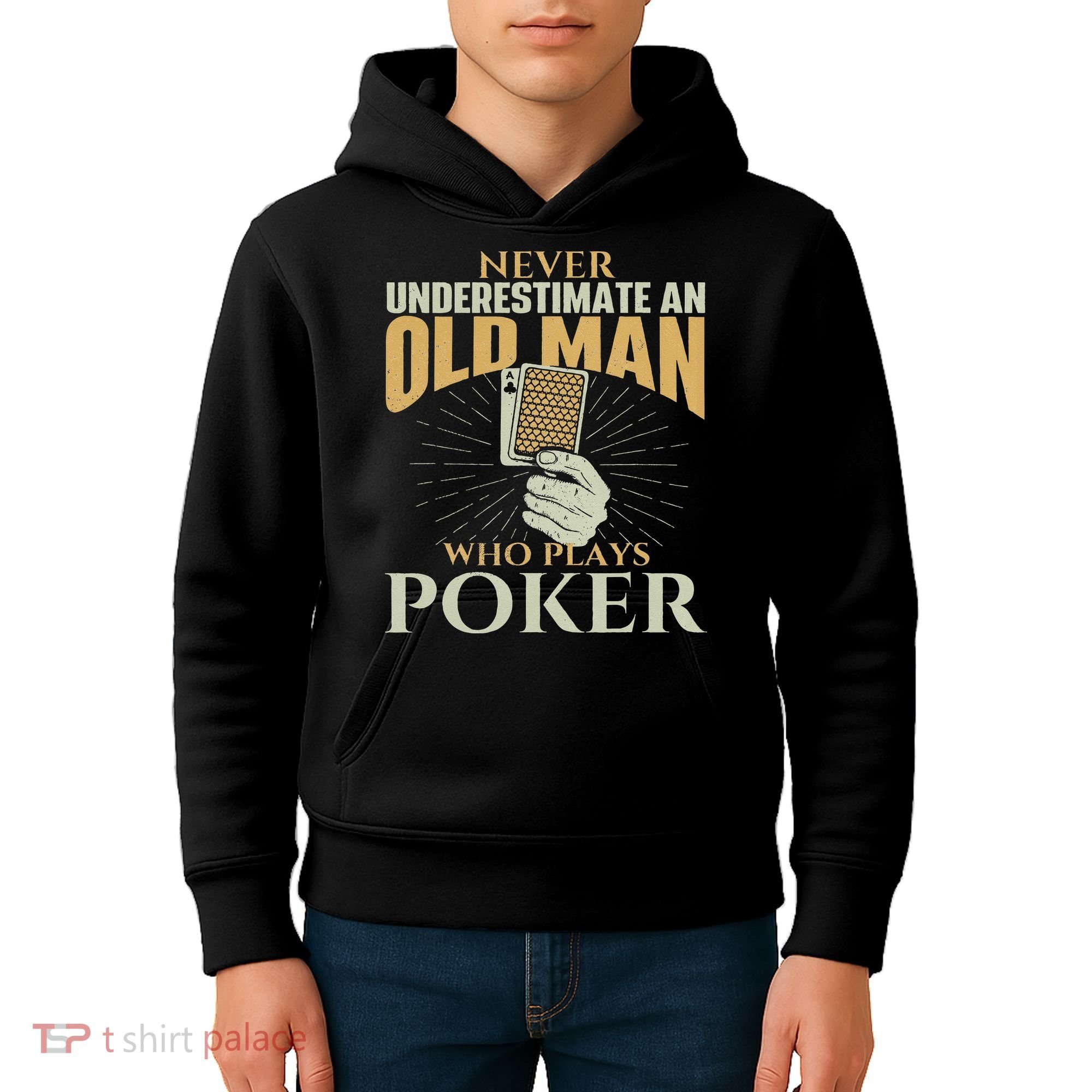 Never Underestimate An Old Man Who Plays Poker Card Player Kids Hoodie