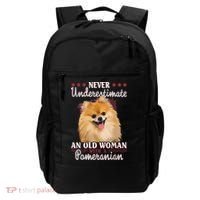 Never Underestimate An Old Woman With Pomeranian Backpack thumb 0