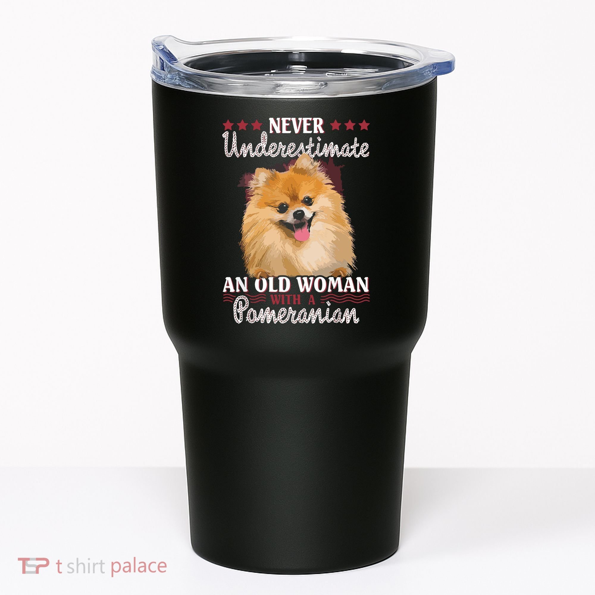 Never Underestimate An Old Woman With Pomeranian Tumbler