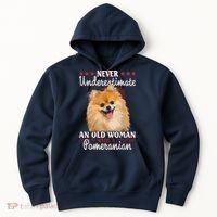 Never Underestimate An Old Woman With Pomeranian Hoodie thumb 0