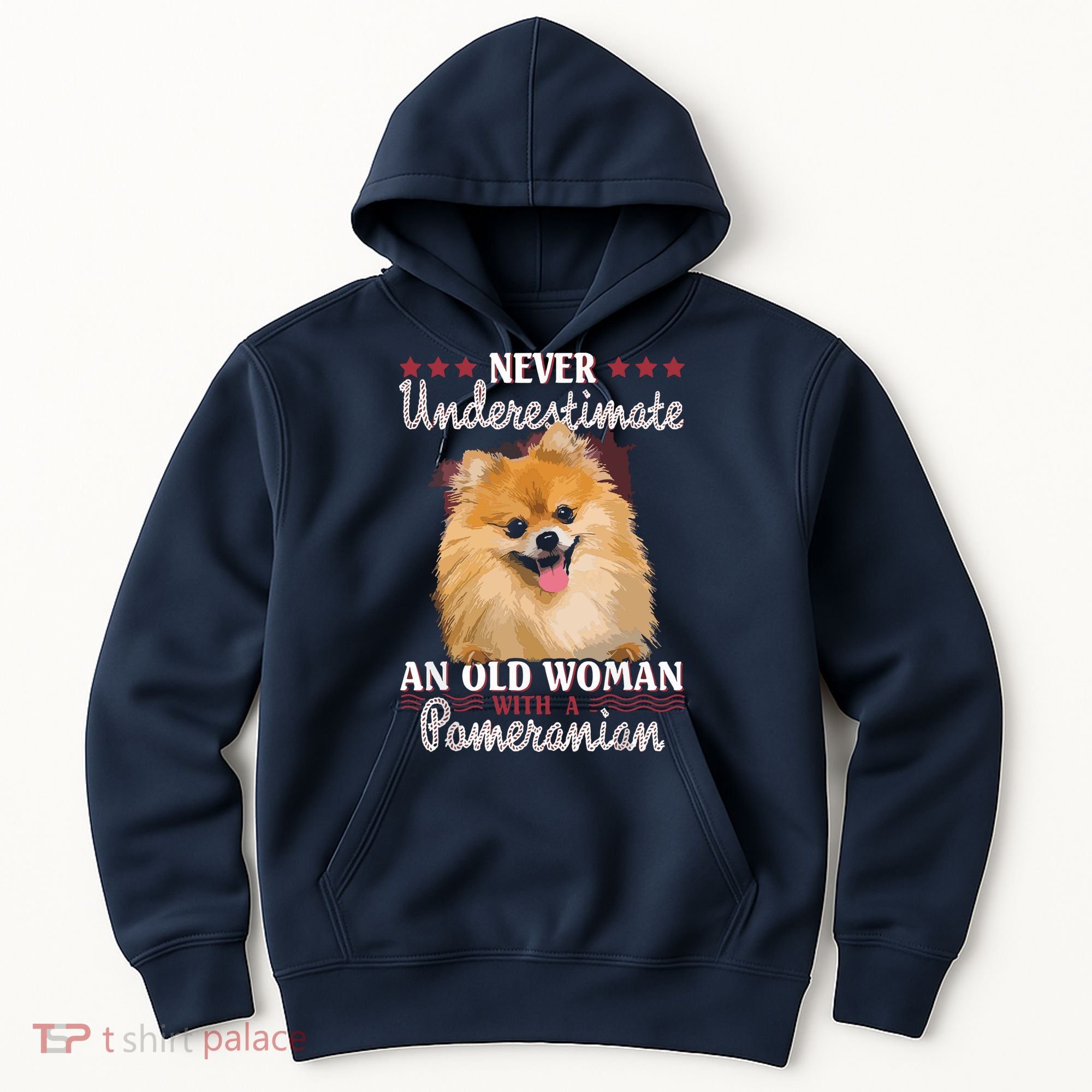 Never Underestimate An Old Woman With Pomeranian Hoodie