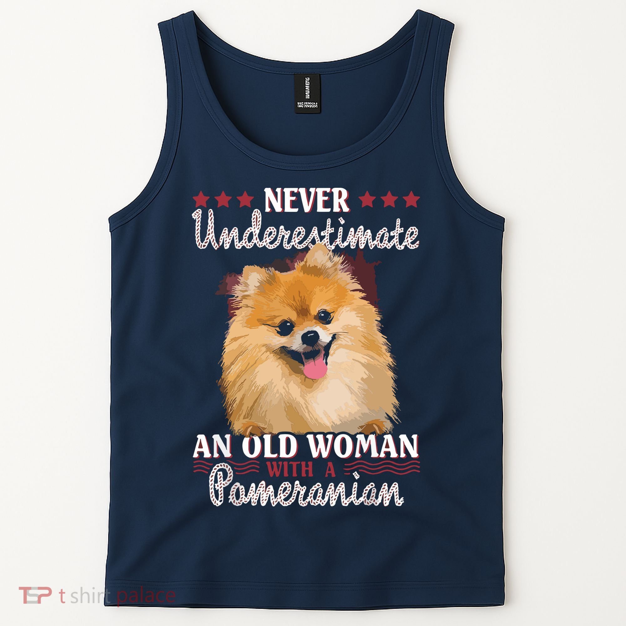 Never Underestimate An Old Woman With Pomeranian Tank Top