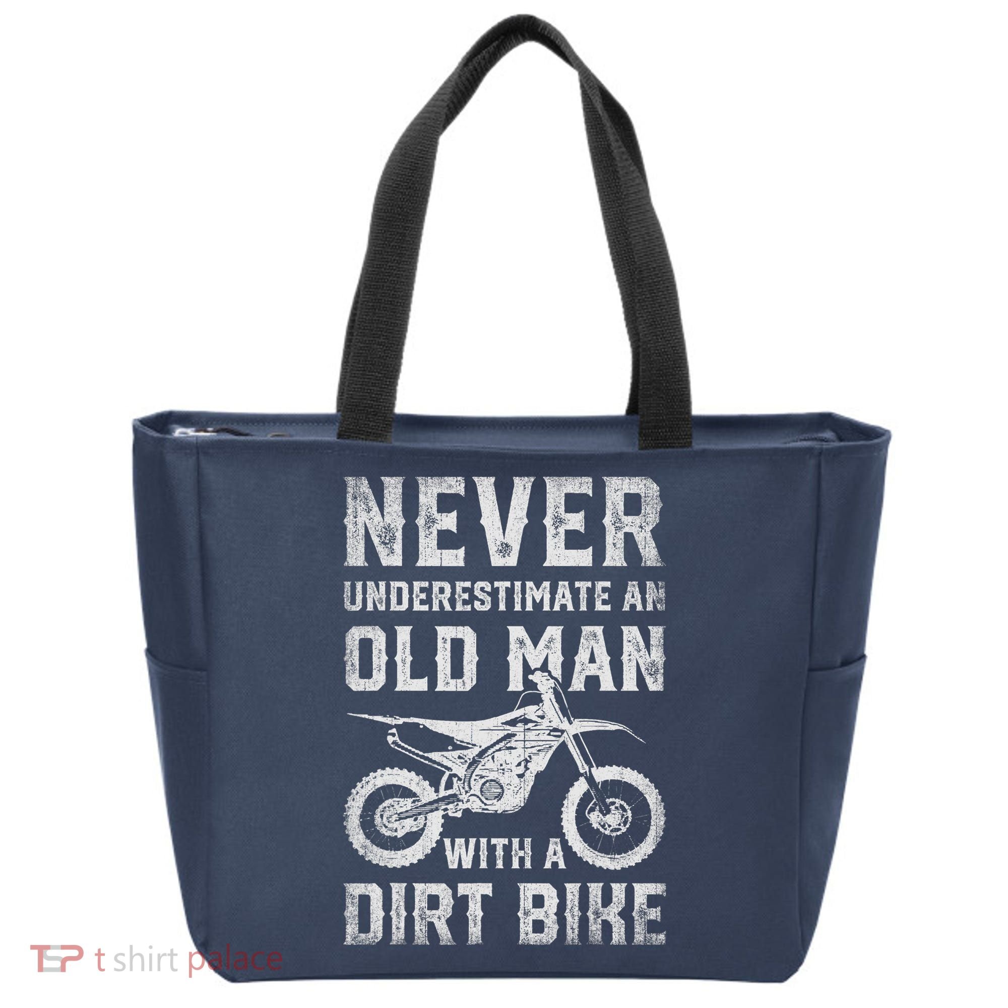 Never Underestimate An Old Man With A Dirt Bike Father's Day Tote Bag