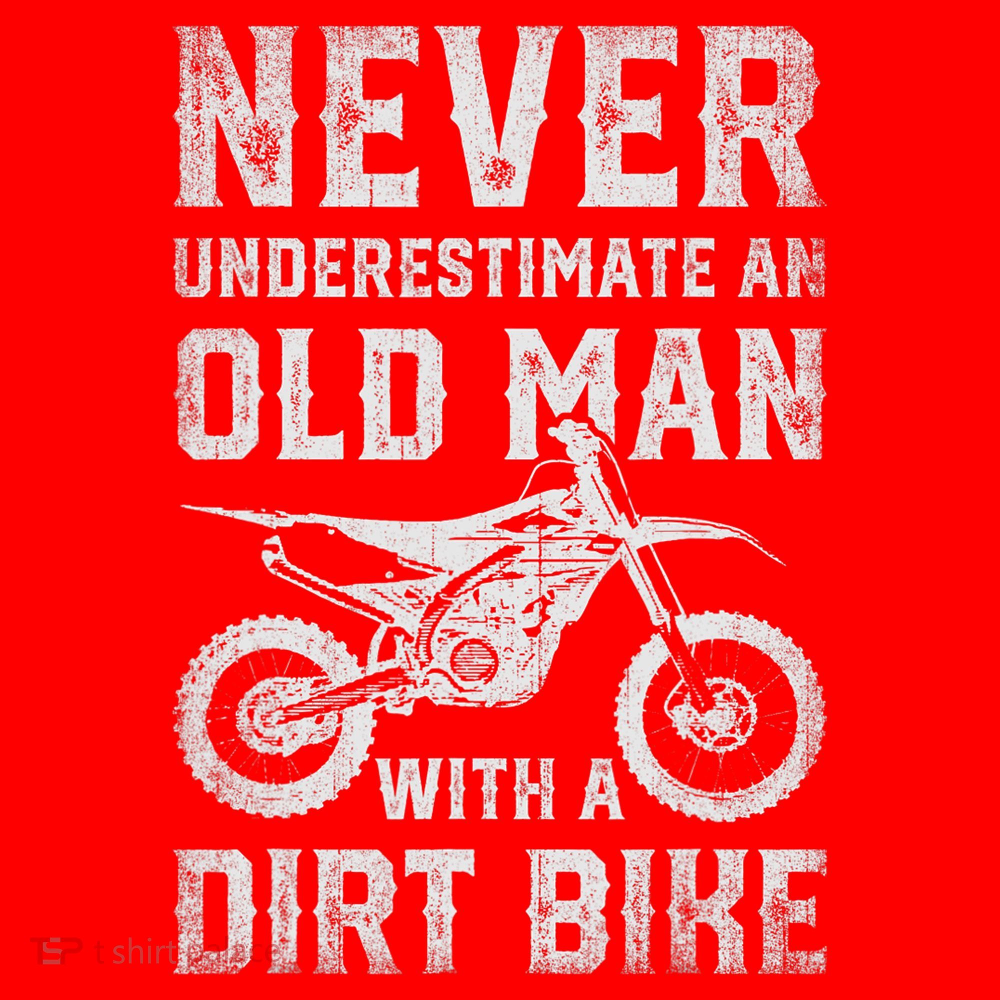 Never Underestimate An Old Man With A Dirt Bike Father's Day Santa Hat