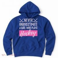 Never Underestimate A Who Plays Ice Hockey Hockey Gift Hoodie thumb 0
