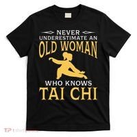 Never Underestimate An Old Woman Who Knows Tai Chi T-Shirt thumb 0
