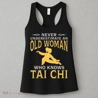 Never Underestimate An Old Woman Who Knows Tai Chi Women's Tank Top thumb 3