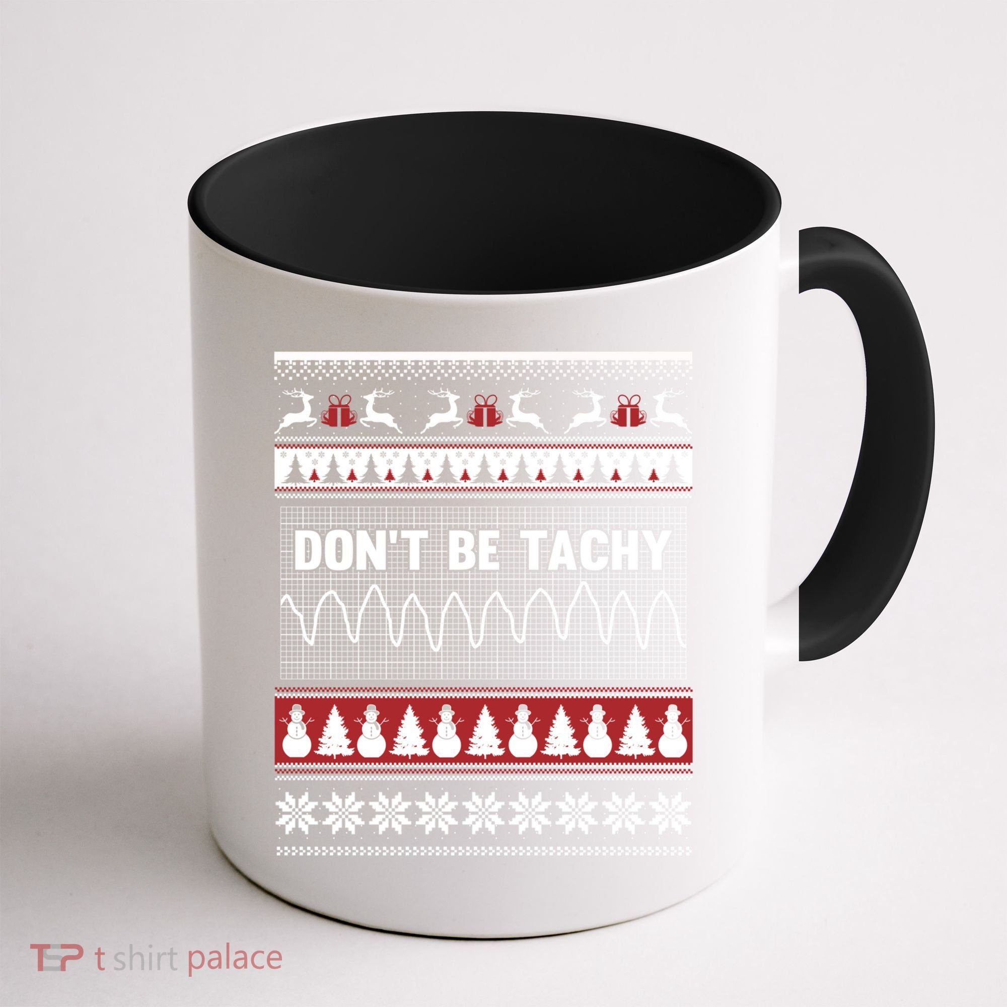 Nurse Ugly Christmas Sweater DonT Be Tachy Coffee Mug