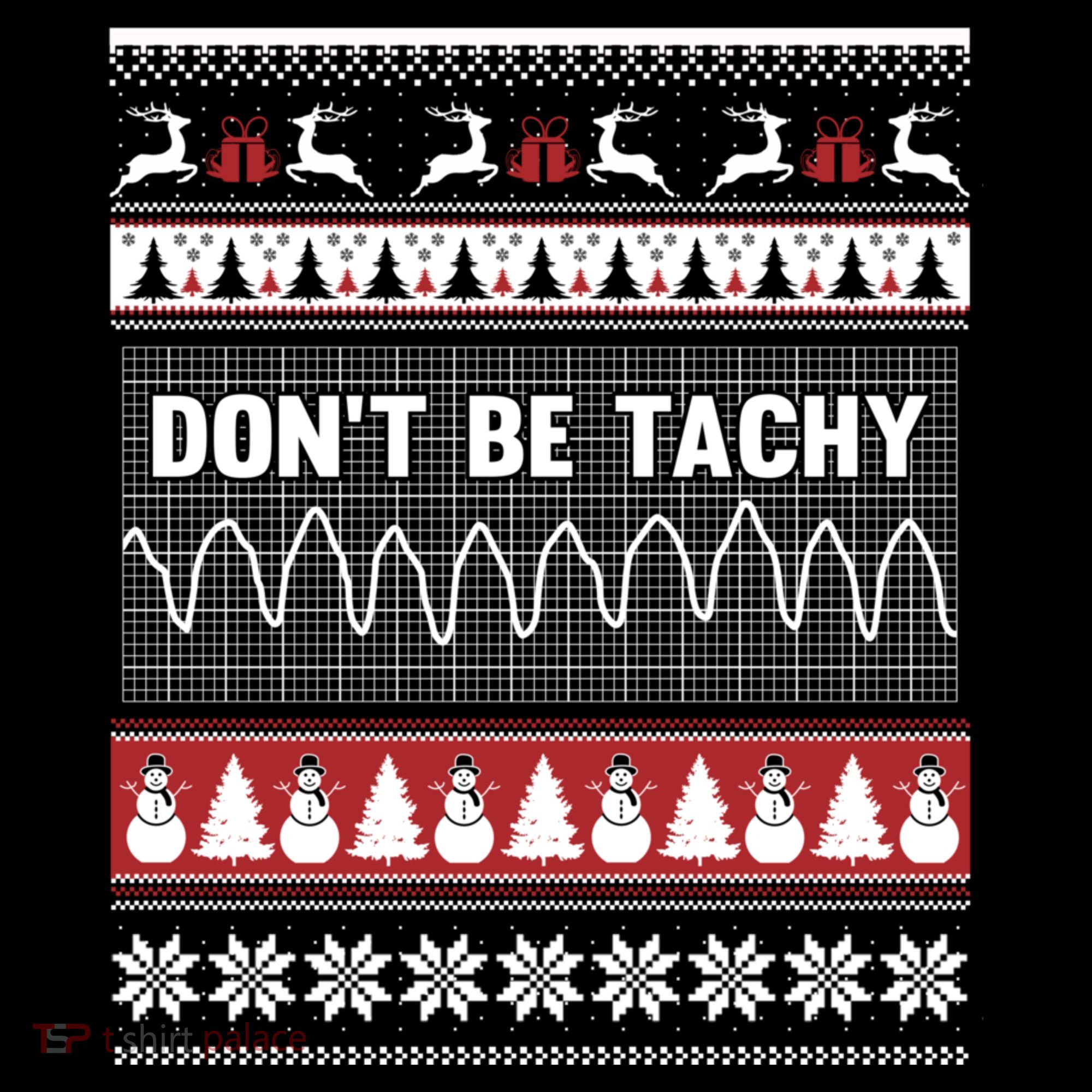 Nurse Ugly Christmas Sweater DonT Be Tachy Women's Hoodie