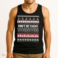 Nurse Ugly Christmas Sweater DonT Be Tachy Tank Top thumb 3
