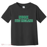 Nuck Few England Philly Fan Toddler T-Shirt thumb 0