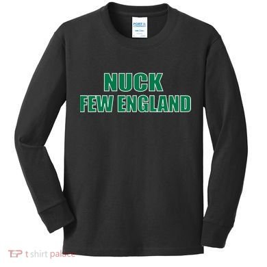 Nuck Few England Philly Fan Kids Long Sleeve Shirt