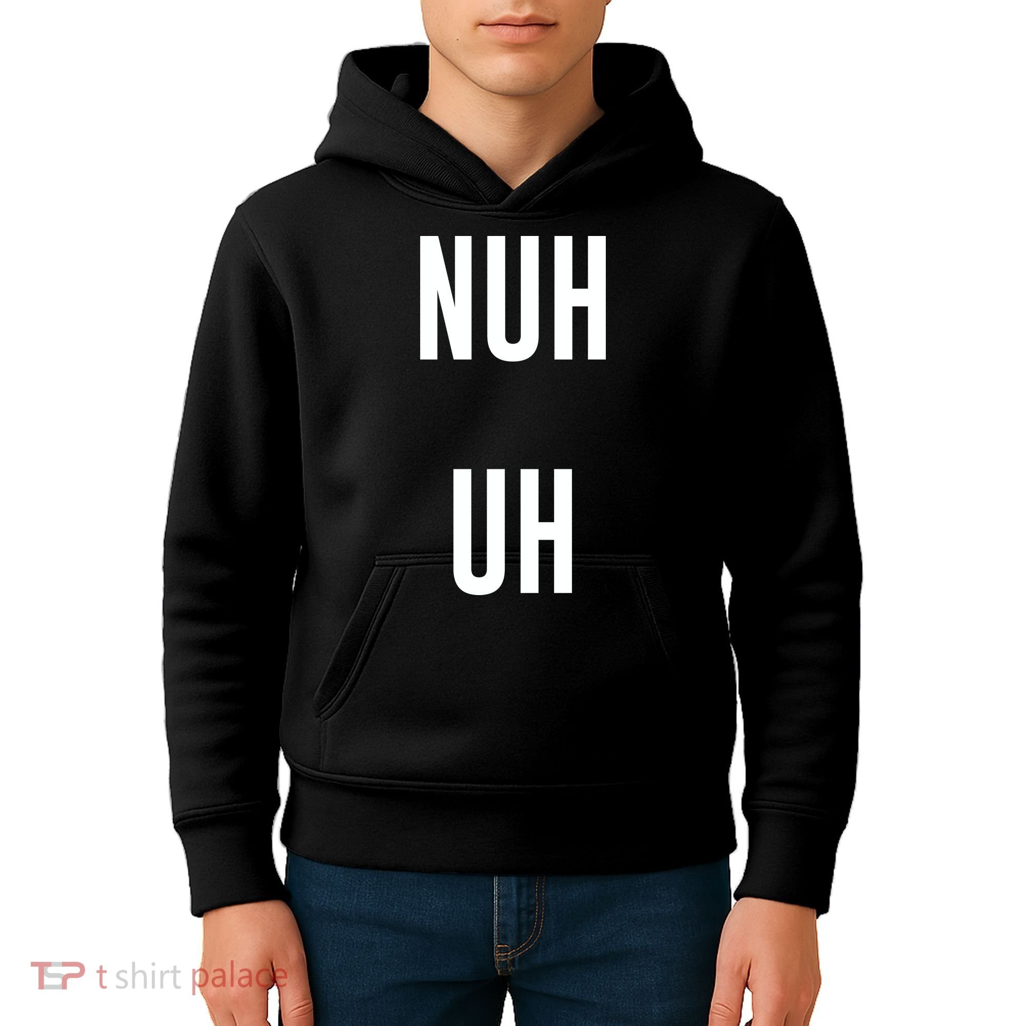 Nuh Uh Funny Sassy Statement Silly Fun Sarcastic Humor Kids Hoodie