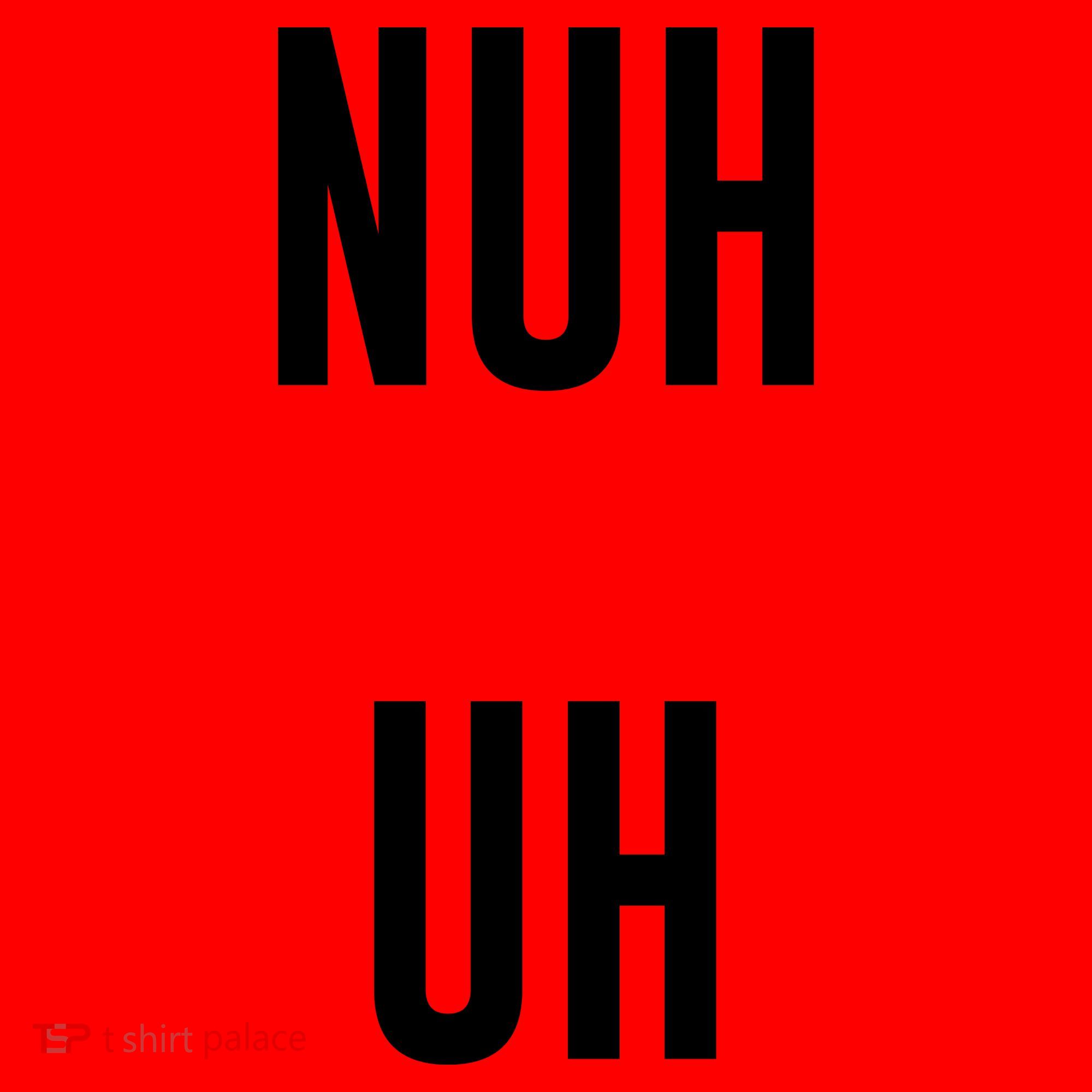 Nuh Uh Funny Sassy Statement Silly Fun Sarcastic Humor Santa Hat