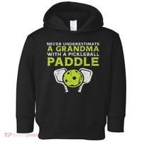 Never Underestimate Grandma With Pickleball Paddle Women Toddler Hoodie thumb 0