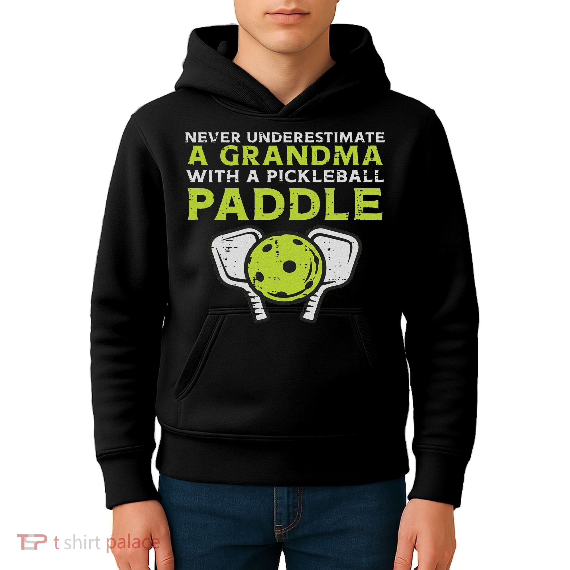 Never Underestimate Grandma With Pickleball Paddle Women Kids Hoodie