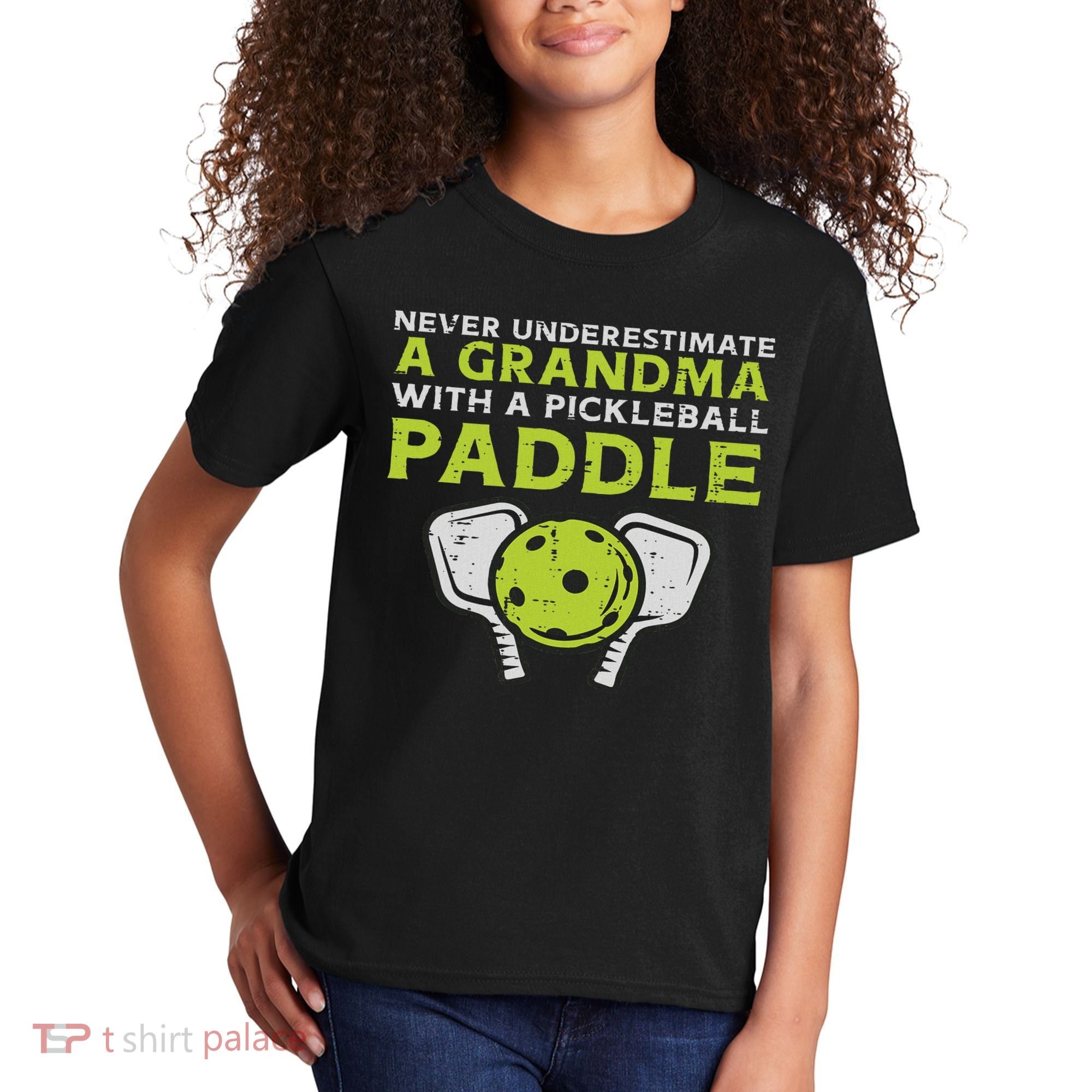 Never Underestimate Grandma With Pickleball Paddle Women Kids T-Shirt