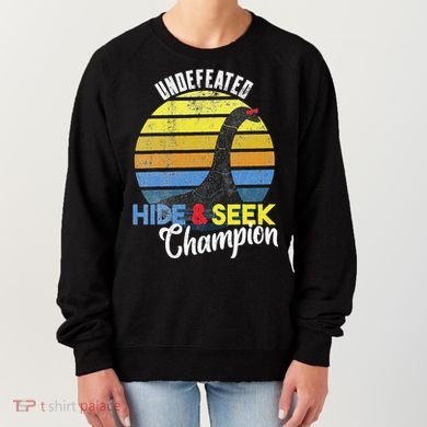 Nessie Undefeated Hide & Seek Champion Loch Ness Monster Women's Sweatshirt
