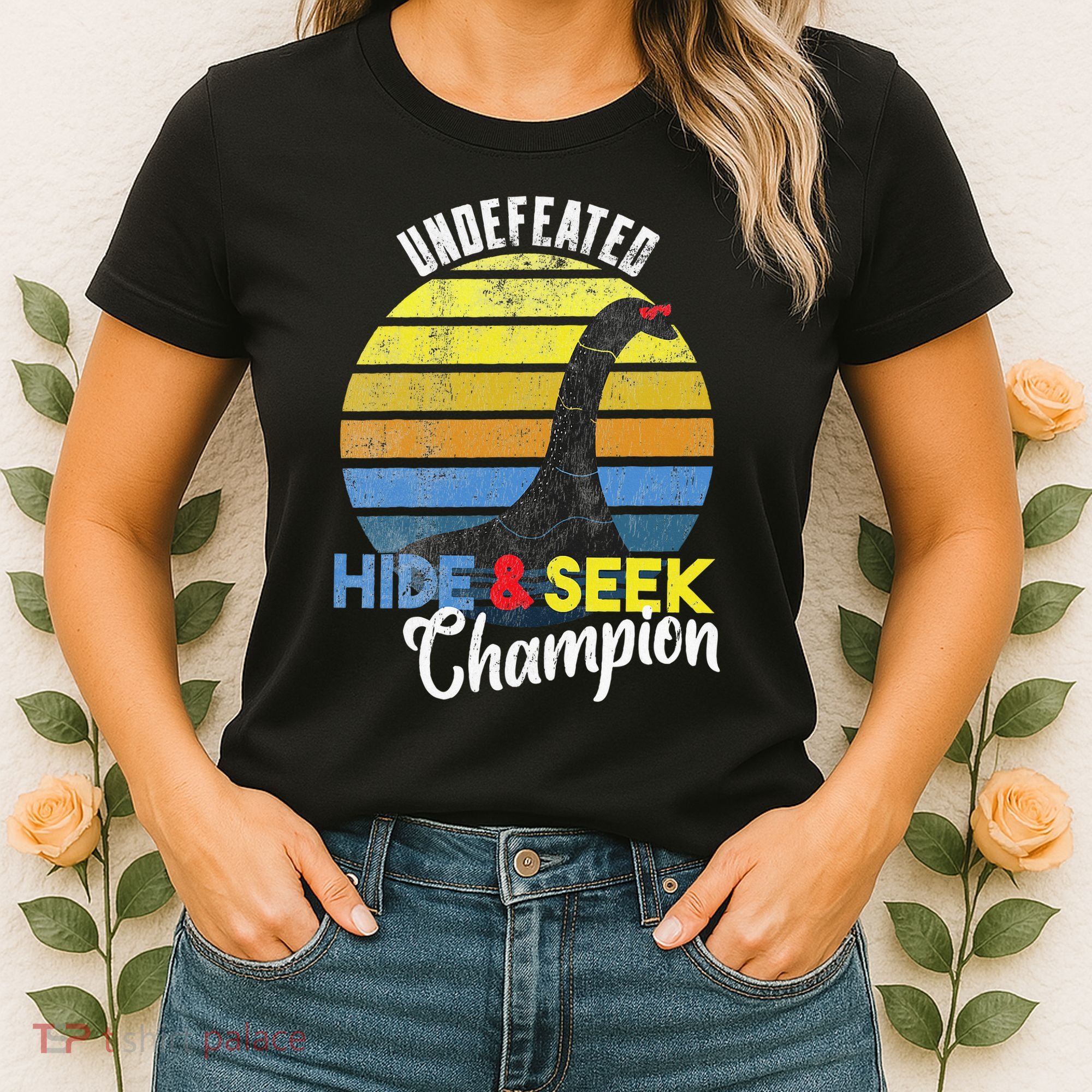 Nessie Undefeated Hide & Seek Champion Loch Ness Monster Women's T-Shirt