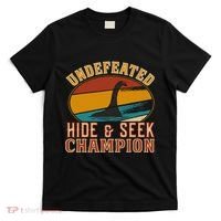 Nessie Undefeated Hide And Seek Champion Funny Nessie T-Shirt thumb 0