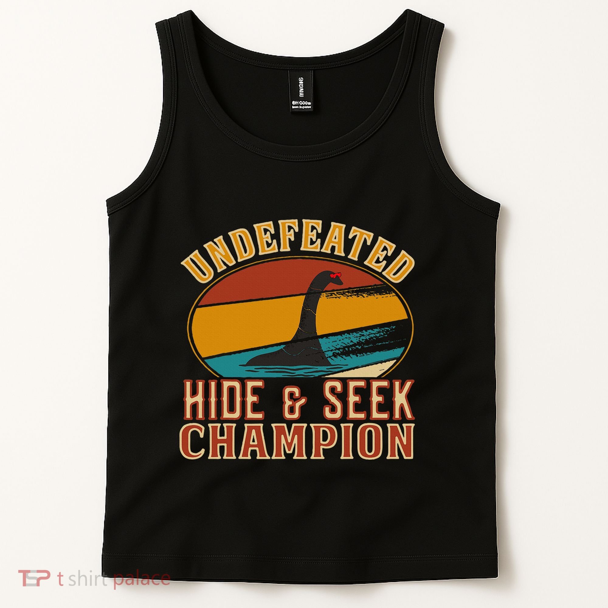 Nessie Undefeated Hide And Seek Champion Funny Nessie Tank Top