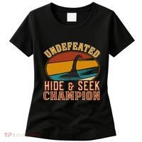 Nessie Undefeated Hide And Seek Champion Funny Nessie Women's T-Shirt thumb 0