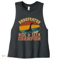 Nessie Undefeated Hide And Seek Champion Funny Nessie Women's Racerback Cropped Tank thumb 0