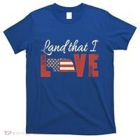 Nebraska Usa Land That I Love Patriotic July 4th Gift T-Shirt thumb 0